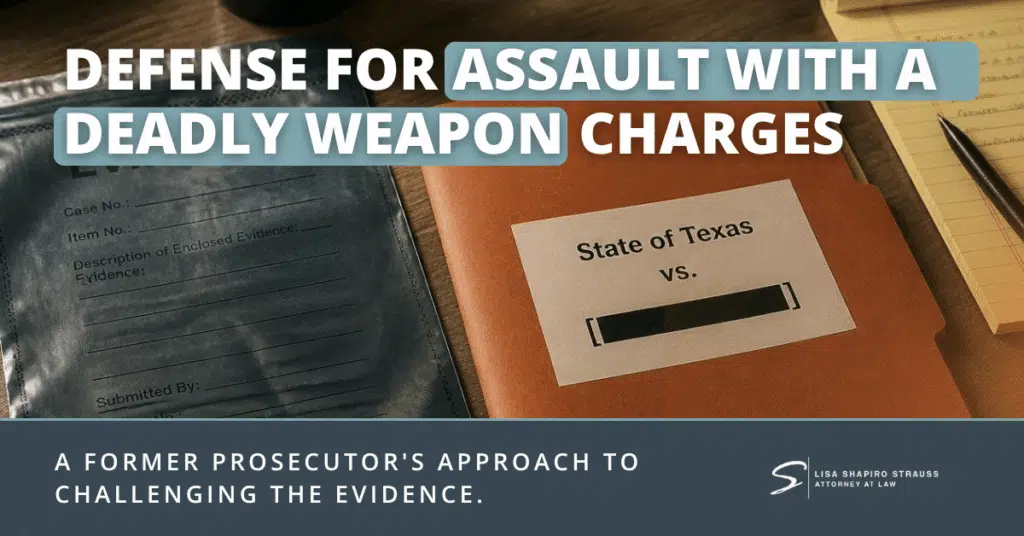Houston Assault with a Deadly Weapon Attorney 1 Charged with Assault with a Deadly Weapon in Houston